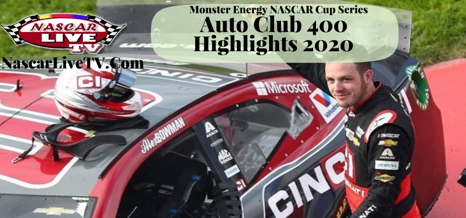 NASCAR Auto Club 400 Extended Highlights 2020